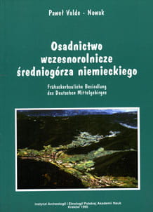 Osadnictwo wczesnorolnicze średniogórza niemieckiego