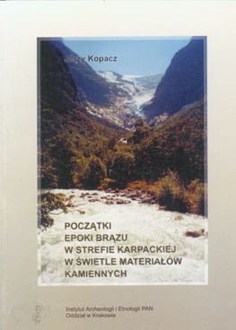 Początki epoki brązu w strefie karpackiej w świetle materiałów kamiennych