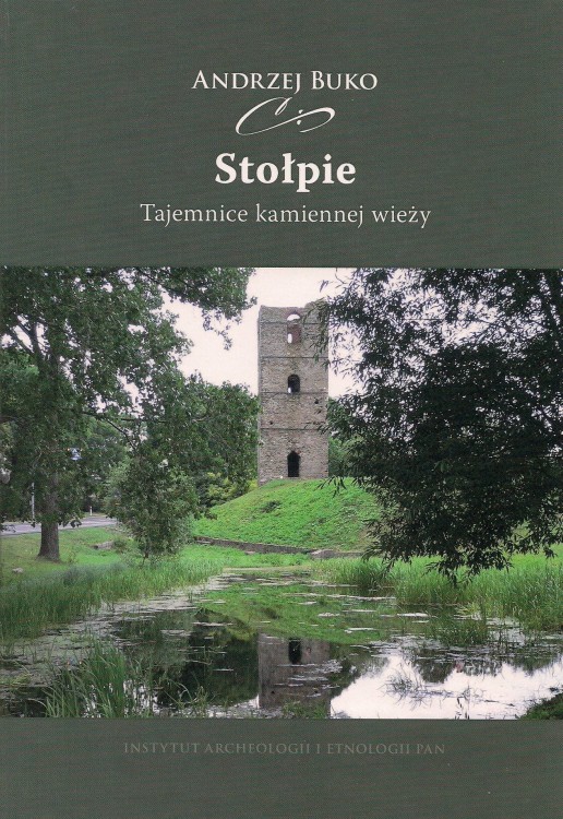 Stołpie. Tajemnice kamiennej wieży