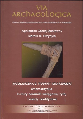 Via Archaeologica, t.7 - Modlniczka 2...