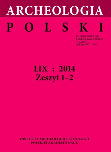 Archeologia Polski t. 59: 2014, z. 1-2