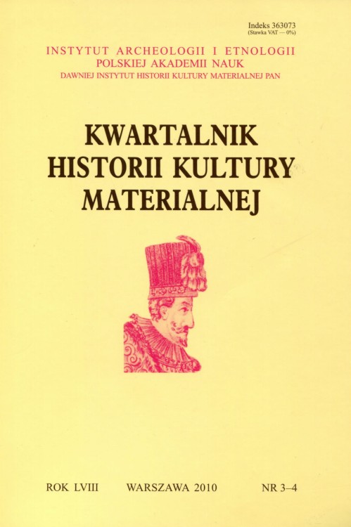Kwartalnik Historii Kultury Materialnej t.58 (2010), z.3-4