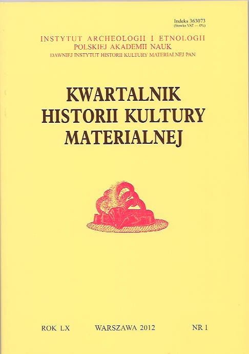 Kwartalnik Historii Kultury Materialnej t.60 (2012), z.1