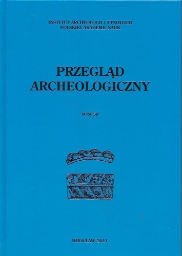 Przegląd Archeologiczny t. 59/2011