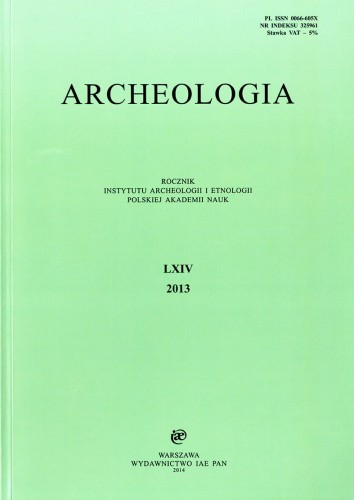 Archeologia t. 64 (2013)