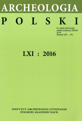 Archeologia Polski t. 61 (2016)