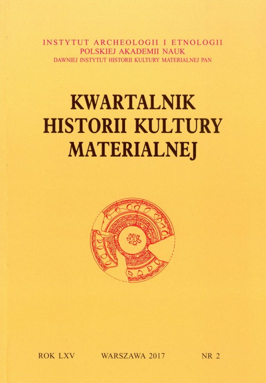 Kwartalnik Historii Kultury Materialnej t. 65 (2017), z.2