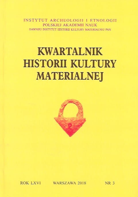 Kwartalnik Historii Kultury Materialnej t. 66 (2018), z. 3