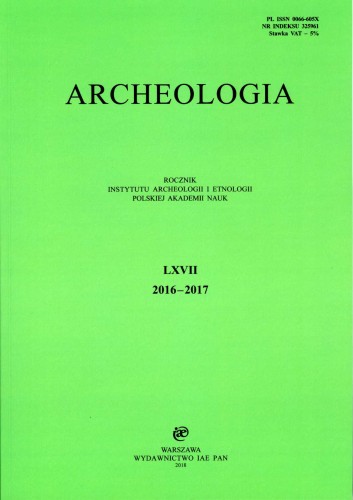Archeologia t. 67 (2016-2017)/2018