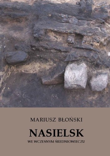 Nasielsk we wczesnym średniowieczu