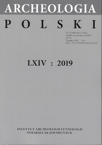Archeologia Polski t. 64: 2019