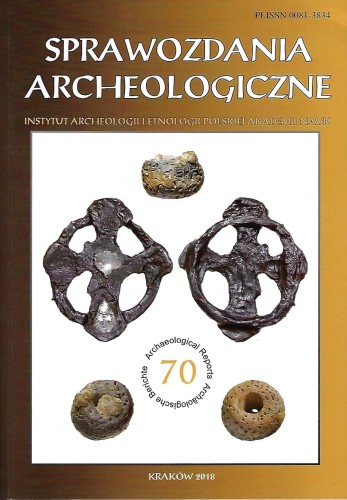 Sprawozdania Archeologiczne t. 70/2018