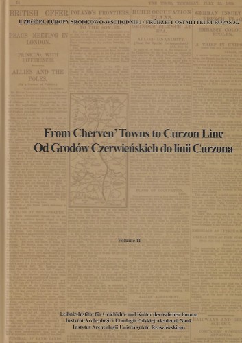 Od Grodów Czerwieńskich do Linii Curzona