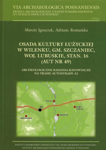 Osada kultury łużyckiej w Wilenku