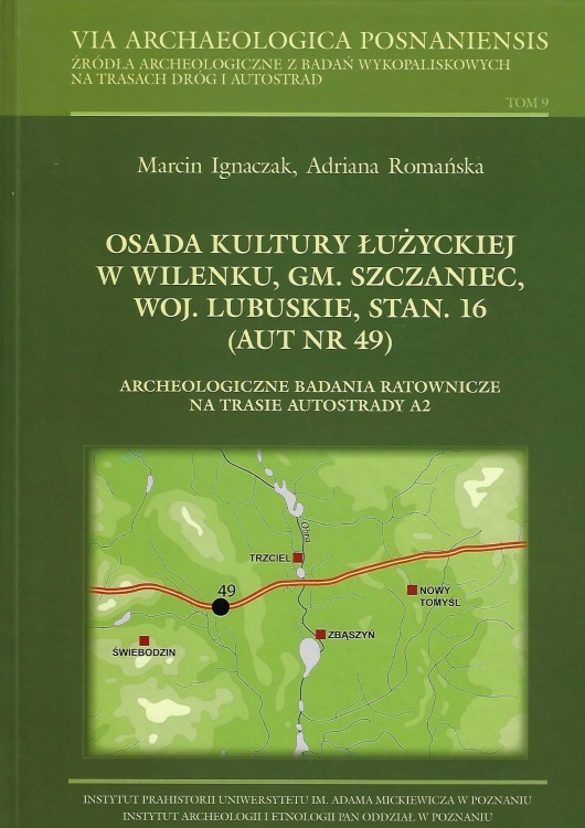 Osada kultury łużyckiej w Wilenku