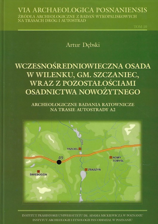 Wczesnośredniowieczna osada w Wilenku