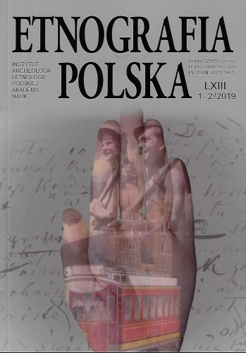 Etnografia Polska t. 63/2019, z. 1-2