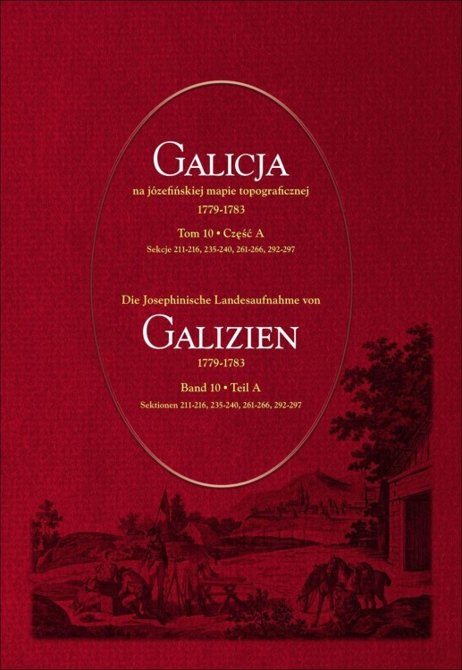 Galicja T. 10 na józefińskiej mapie topograficznej 1779-1783