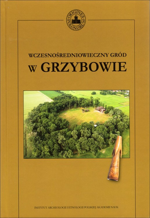 Wczesnośredniowieczny gród w Grzybowie T.15