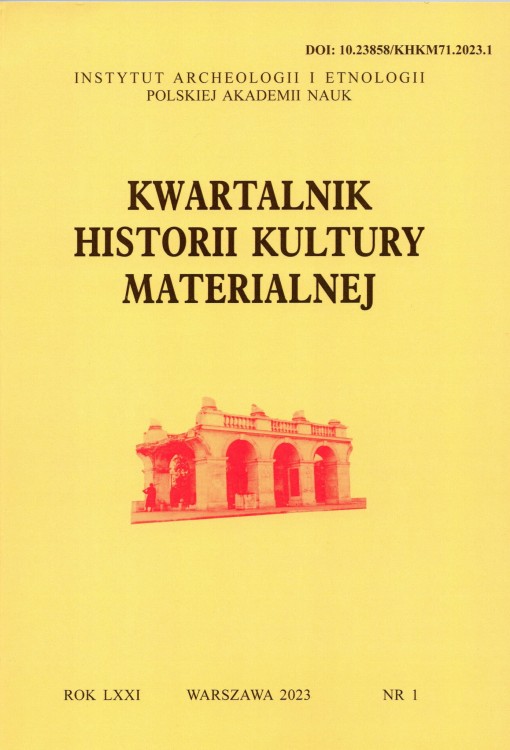 Kwartalnik Historii Kultury Materialnej 71/1 2023