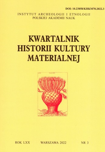 Kwartalnik Historii Kultury Materialnej 70/3 2022