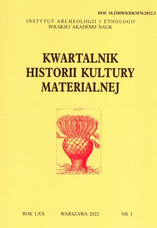 Kwartalnik Historii Kultury Materialnej 70/3 2022