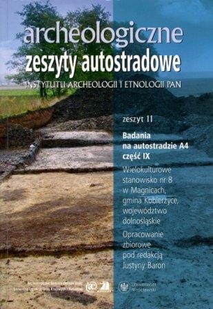 Archeologiczne Zeszyty Autostradowe 11/2011