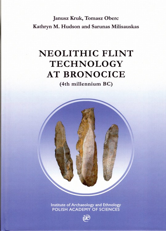 Neolithic Flint Technology at Bronocice ( 4th millennium BC)