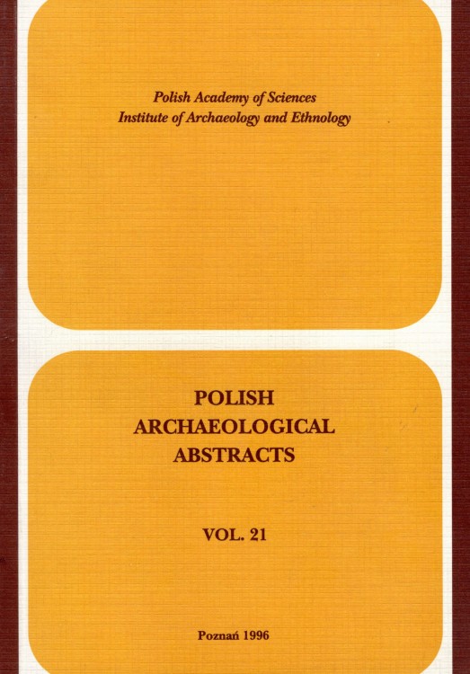 Polish Archaeological Abstracts vol. 21/1996