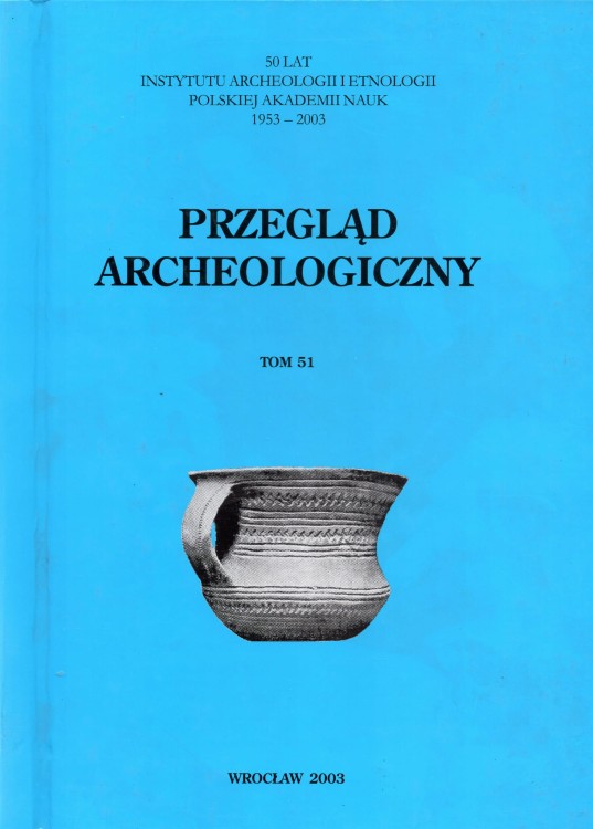 Przegląd Archeologiczny t. 51/2003