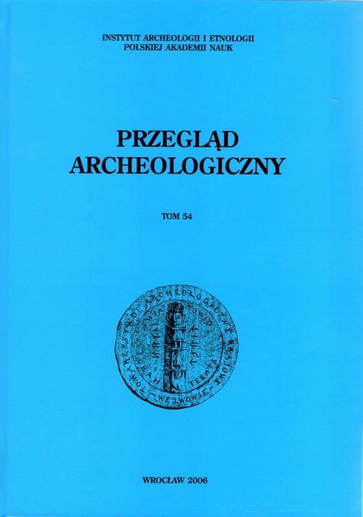 Przegląd Archeologiczny t. 54/2006