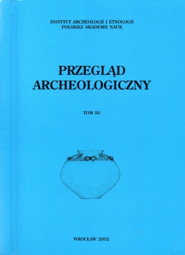 Przegląd Archeologiczny t.50/2002 mkk