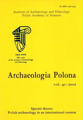 Archaeologia Polona vol.40: 2002