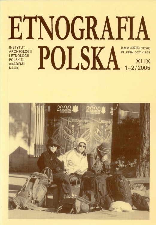 Etnografia Polska t. 49(2005), z. 1-2