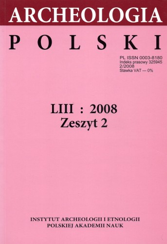 Archeologia Polski t. 53/2008 z.2