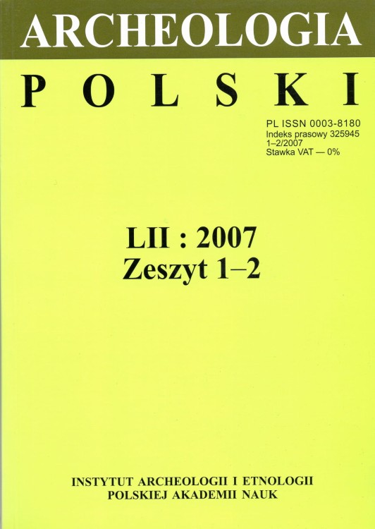 Archeologia Polski t. 52/2007 z.1-2