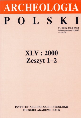 Archeologia Polski t. 45/2000 z.1-2