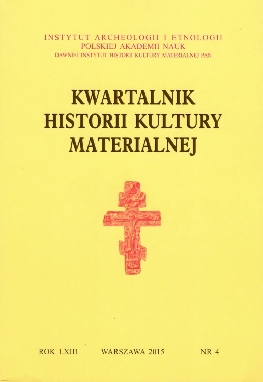 Kwartalnik Historii Kultury Materialnej 63/4 2015