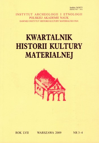 Kwartalnik Historii Kultury Materialnej 57/3-4 2009