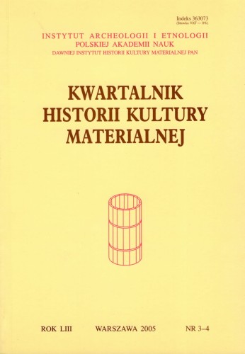 Kwartalnik Historii Kultury Materialnej 53/3-4 2005