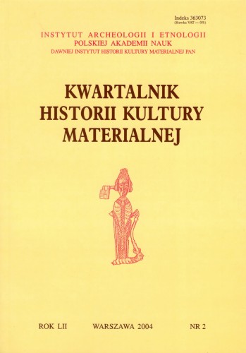 Kwartalnik Historii Kultury Materialnej 52/2 2004