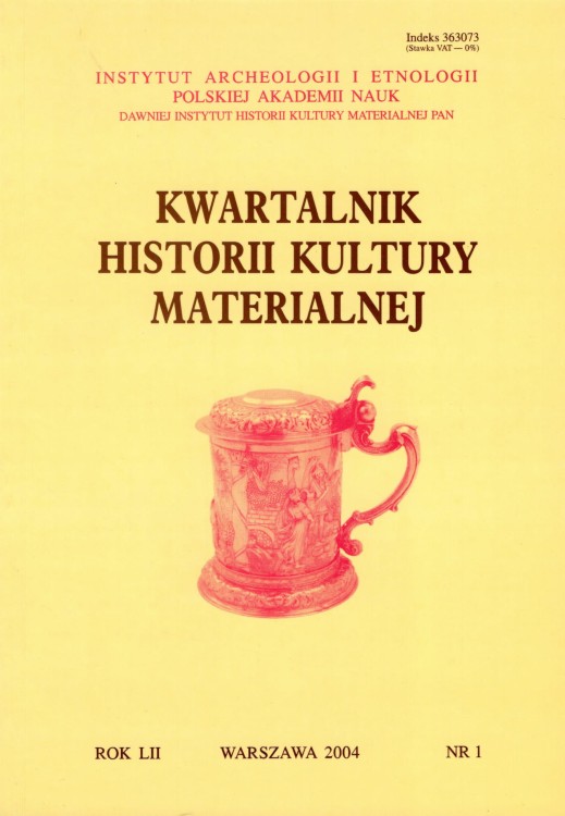 Kwartalnik Historii Kultury Materialnej 52/1 2004