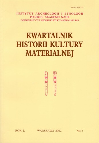 Kwartalnik Historii Kultury Materialnej 50/2 2002