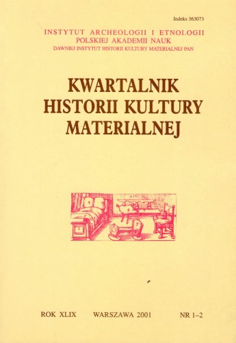 Kwartalnik Historii Kultury Materialnej 49/1-2 2001