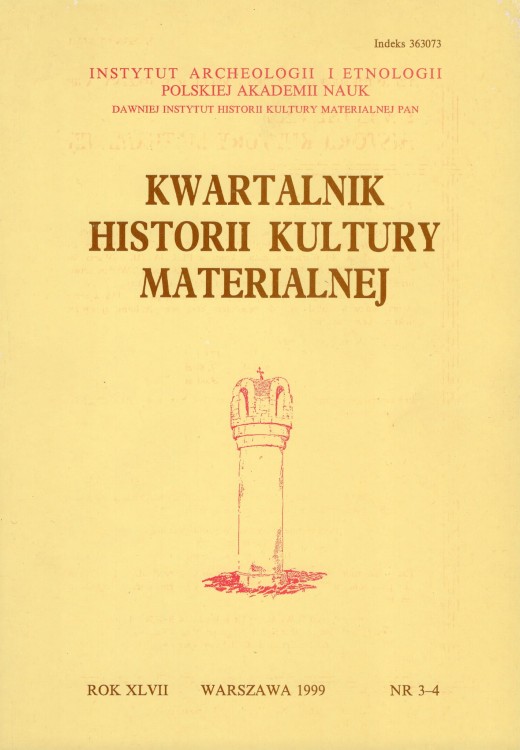 Kwartalnik Historii Kultury Materialnej 47/3-4 1999