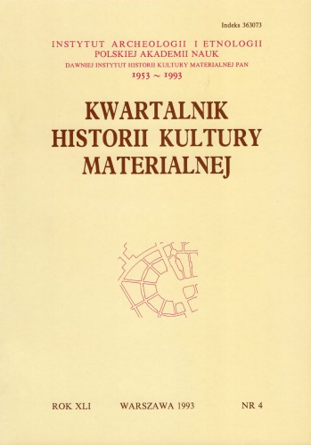 Kwartalnik Historii Kultury Materialnej 41/4 1993